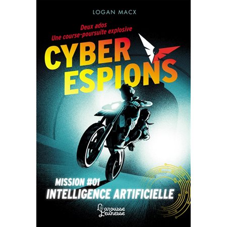 Intelligence artificielle, Cyberespions 1 (9-12 ANS)