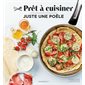 Juste une poêle, Prêt à cuisiner