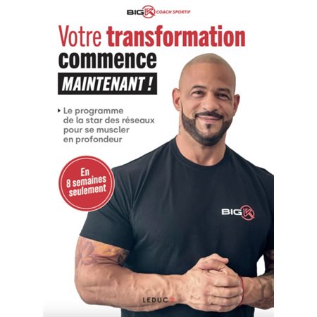 Votre transformation commence maintenant !