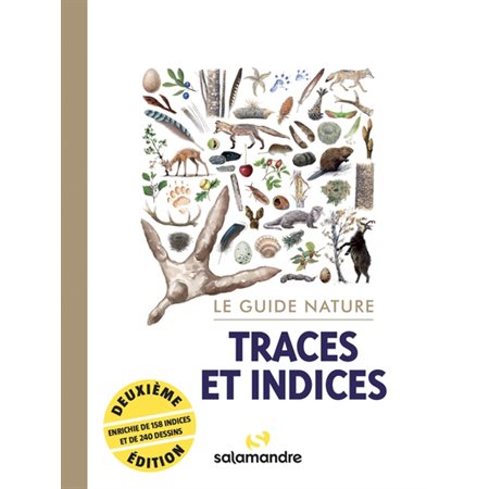 Traces et indices : le guide nature