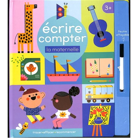 Ecrire, compter : la maternelle