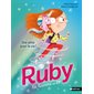 Une amie pour la vie !, Ruby la licorne des CP