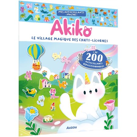 Mes autocollants malins : Akiko : le village magique des chats-licornes