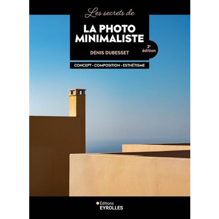 Les secrets de la photo minimaliste