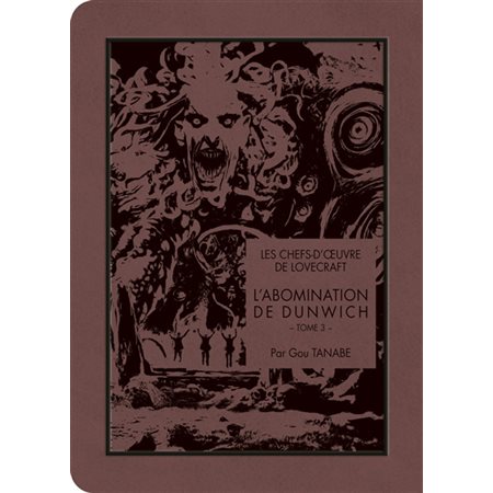 L'abomination de Dunwich, Vol. 3