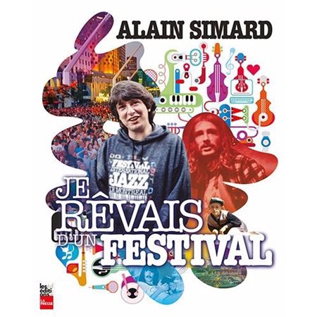 Je rêvais d'un festival