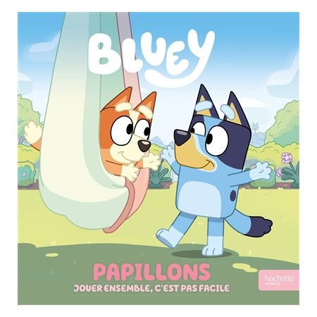 Papillons : jouer ensemble, c'est pas facile