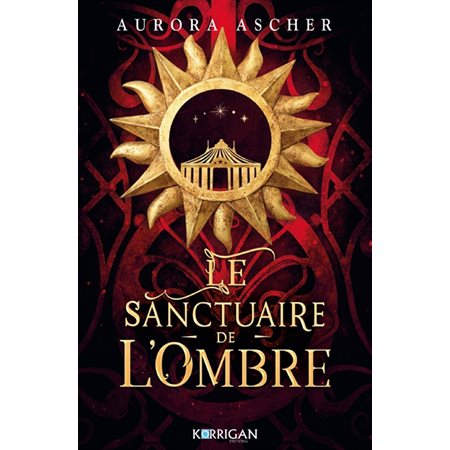 Le sanctuaire de l'ombre, Vol. 1