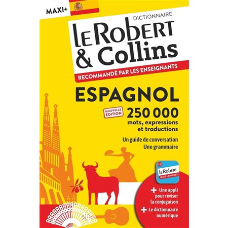 Le Robert & Collins espagnol maxi + : français-espagnol, espagnol-français