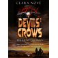 Devils' crows : les liens du sang