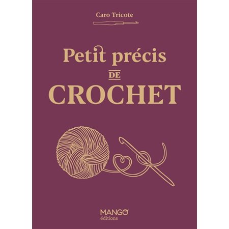 Petit précis de crochet,