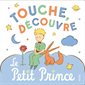 Touche, découvre : le Petit Prince,