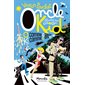 Oncle Kid. O comme otage, K comme Corsica, (6-9 ANS)