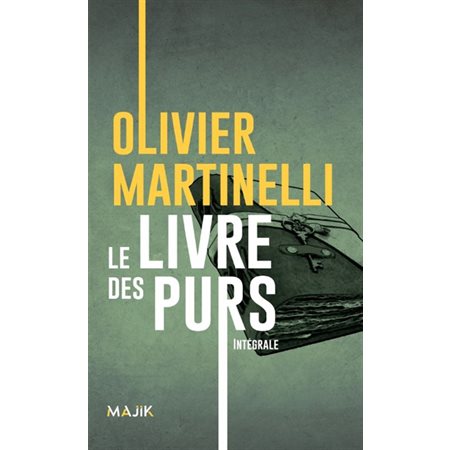 Le livre des purs : intégrale,