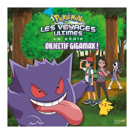 Objectif gigamax !, Pokémon