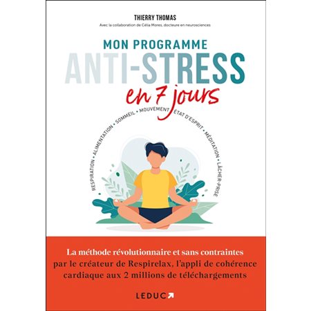 Mon programme anti-stress en 7 jours