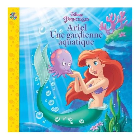 Ariel: Une gardienne aquatique