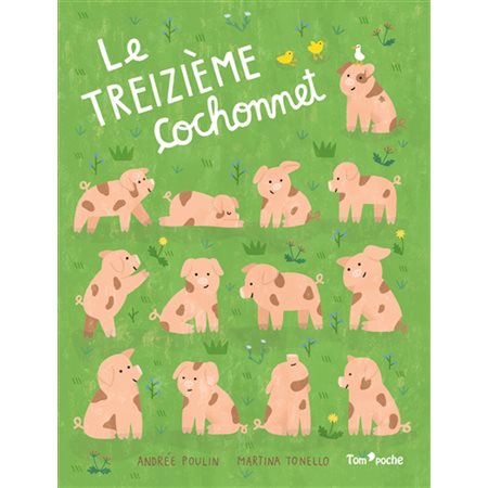 Le treizième cochonnet