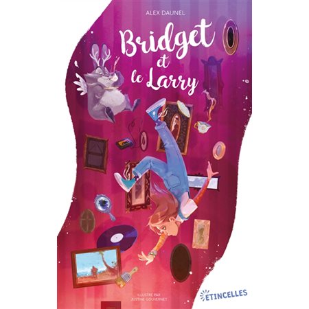 Bridget et le Larry,  (9-12 ANS)