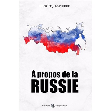 À propos de la Russie