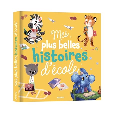 Mes plus belles histoires d'école