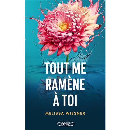 Tout me ramène à toi