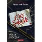 Five survive (12 à 15  ANS)