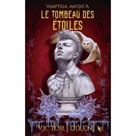 Le tombeau des étoiles, Vampyria America, 2  (12+ ANS)