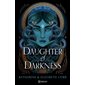 Daughter of darkness, The house of shadows, 1 ( 12 à 15 ans)