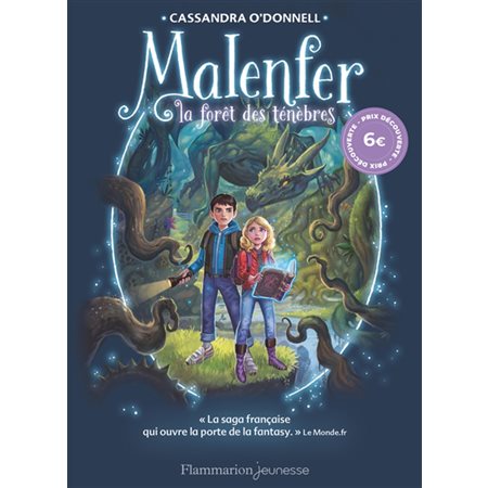 La forêt des ténèbres, Malenfer, 1