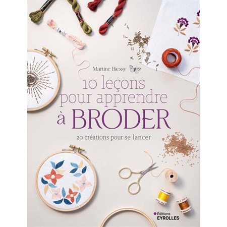 10 leçons pour apprendre à broder