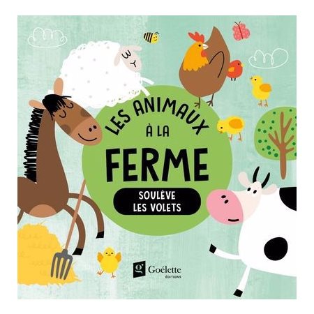 Les animaux de la ferme, Soulève les volets