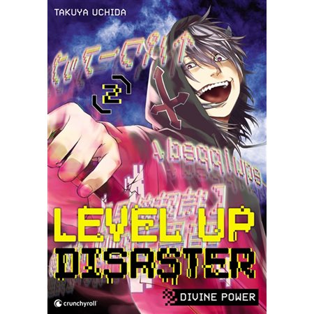 Level up disaster : divine power, Vol. 2