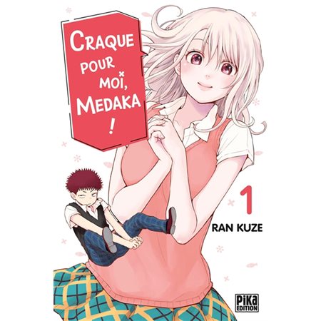 Craque pour moi, Medaka !, Vol. 1