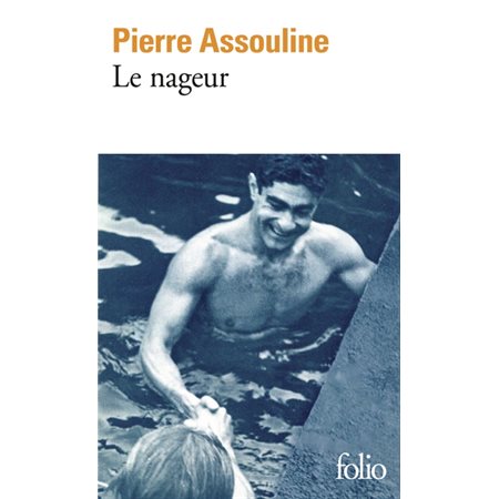 Le nageur : récit, Folio, 7388