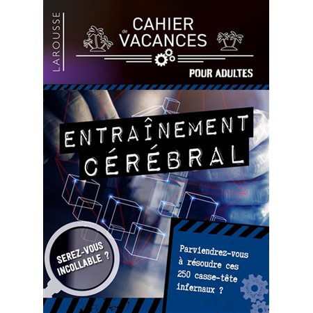 Entraînement cérébral : cahier de vacances