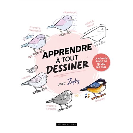 Apprendre à tout dessiner avec Zephy