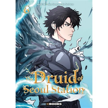 The druid of Seoul station, Vol. 6