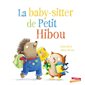 La baby-sitter de Petit Hibou, Les grandes thématiques de l'enfance