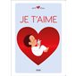 Je t'aime, Petit doux