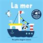 La mer, Mes petits imagiers sonores