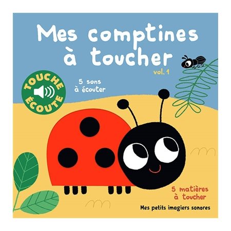 Mes comptines à toucher, Vol. 1, Mes comptines à toucher, 1