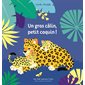 Un gros câlin, petit coquin !, Mes tout premiers livres