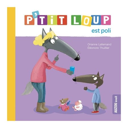 P'tit Loup est poli, P'tit Loup