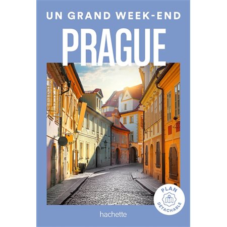 Prague, Un grand week-end à...