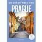 Prague, Un grand week-end à...