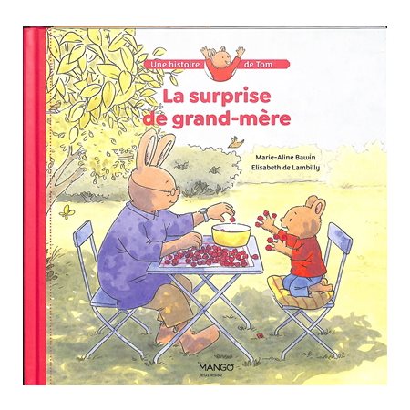 La surprise de grand-mère