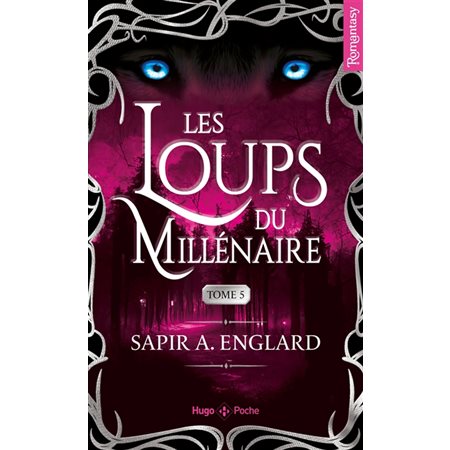 Les loups du millénaire, Vol. 5