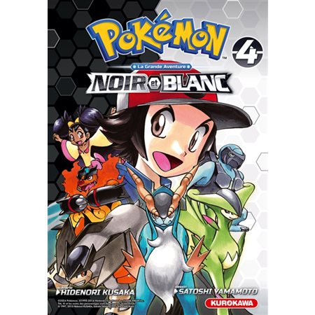 Pokémon : la grande aventure : Noir et Blanc, Vol. 4