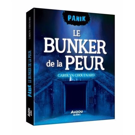 Le bunker de la peur, Panik (9 à 12ans)